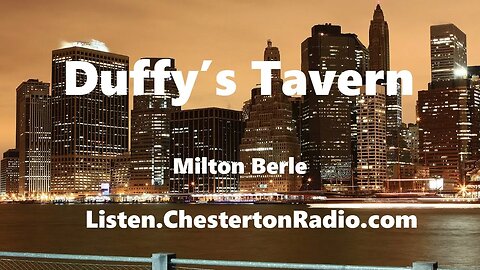 Duffy's Tavern - Milton Berle