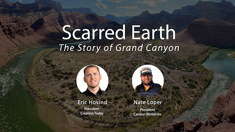 Scarred Earth - The Story of Grand Canyon (Part 2) | Eric Hovind & Nate Loper | Creation Today Show #197