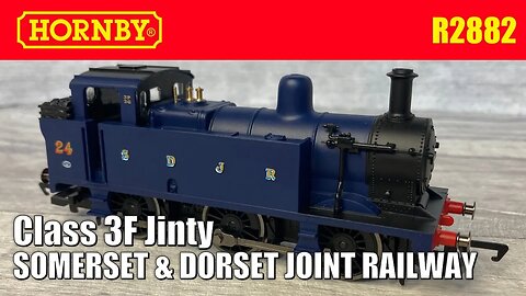 Somerset & Dorset Joint Railway Hornby R2882 0-6-0 Class 3F Steam Locomotive Unbox & Review