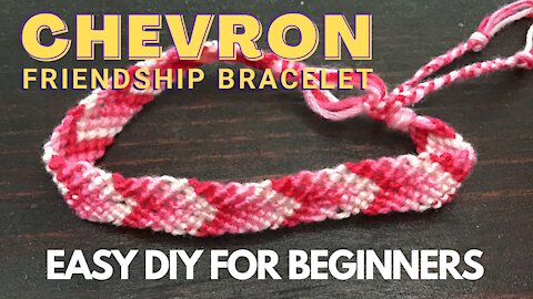 Chevron Friendship Bracelet DIY Tutorial - Easy Bracelet for Teens and Adults