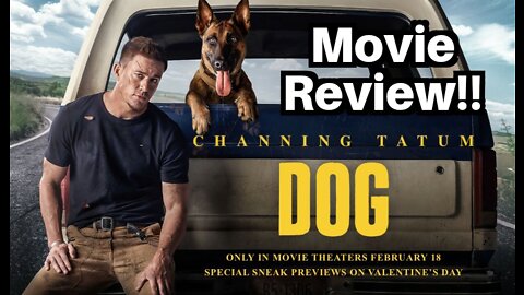 DOG Movie Review!!- (Light Spoilers, Early Screening!)... ❤️😎💯😁🤣🍿🔥🥳👌