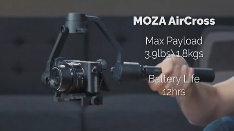 Small can be good | Moza AirCross Gimbal Stabilizer For DSLMs