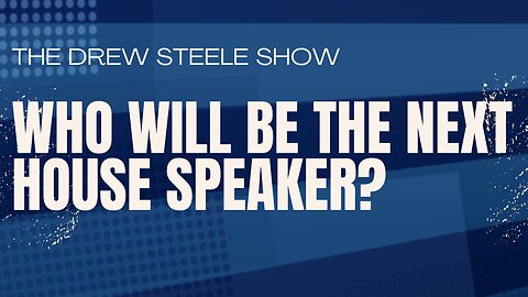 Who Will Be The Next House Speaker?