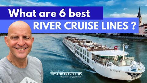 6 Best European River Cruise Lines