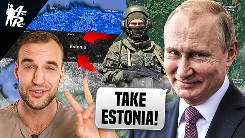 Russia prepares to Attack My Home Country Estonia - Ukrainian War Update