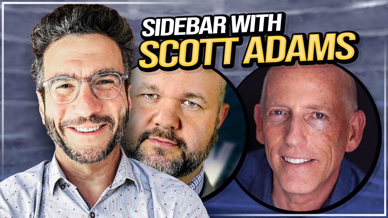 Sidebar With Scott Adams Viva And Barnes Live 5115