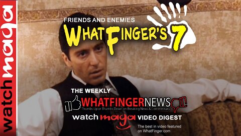 WHATFINGER'S 7: Friends and Enemies
