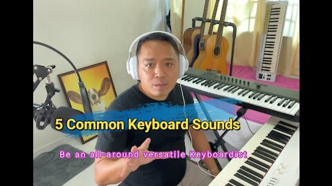 5 Keyboard Piano sounds to make your performance stand out (Filipino)