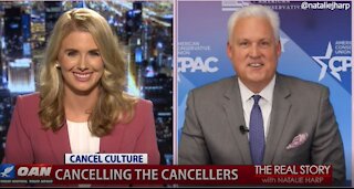 The Real Story - OANN Cancelling the Cancellers with Matt Schlapp