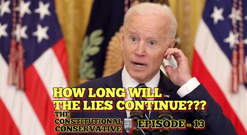 EP 13- How Long Will The Lies Continue?