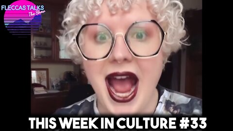 THIS WEEK IN CULTURE #33