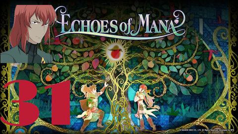 Stream of Mana Day 31 (Echoes of Mana)
