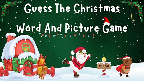 Guess the Christmas Word and Picture Game: A Fun Activity for Kids | 4K