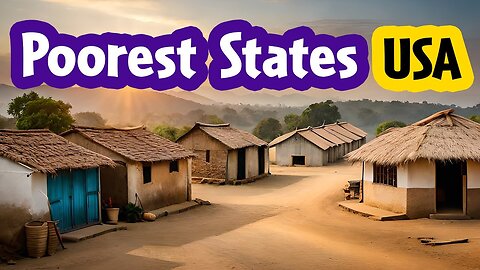10 Poorest States in United States of America | USA