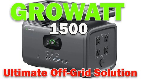 GROWATT 1500 Portable Power Station - Ready to Unlock Unlimited Power Anywhere?