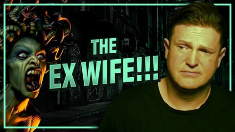 Dealing With Divorce Part 2 - The Ex-Wife | Alpha Male 2.0 | Podcast #121