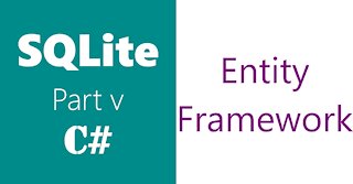 SQLite | C# | Entity Framework | SQLite CRUD Operations using EF6 in C#