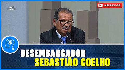 Participação Desembargador Sebastião Coelho Comissão Transparência | #pensepositivo #brasil #sosffaa