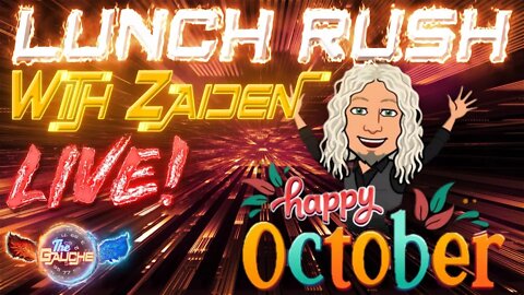 It's OCTOBER and it's LUNCH RUSH on THE GAUCHE! Let's have some fun!