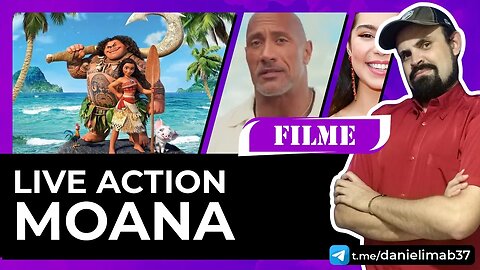 LIVE ACTION MOANA | DANIELIMAB FILME