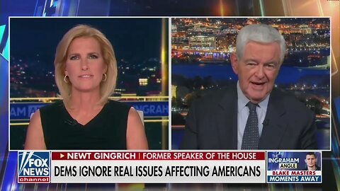 Newt Gingrich | Ingraham Angle | May 5, 2022