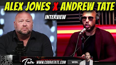 Alex Jones interviews Andrew Tate