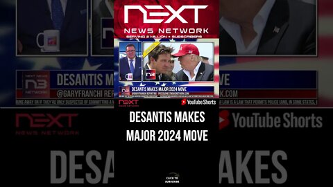 DeSantis Makes MAJOR 2024 Move #shorts