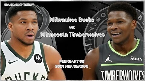 Milwaukee Bucks vs Minnesota Timberwolves Full Game Highlights | Feb 8 | 2024 NBA Season