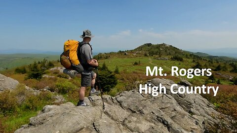 Mt. Rogers High Country: Cabin Ridge, Grayson Highlands, AT