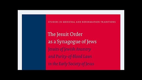 The Jesuit Order as a Synagogue of J e w s