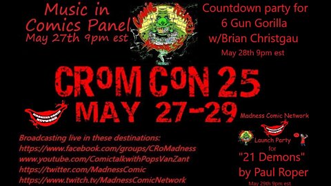 CRoM CoN 25 PreCon Kick-off Show!! 5-27-22