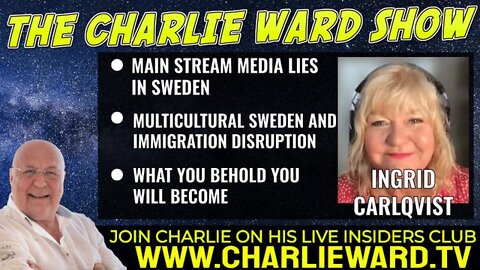 MULTICULTURAL SWEEDEN & IMMIGRATION DISTRUPTION WITH INGRID CARLQVIST & CHARLIE WARD - TRUMP NEWS