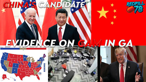 Georgia Election Fraud Video Evidence, China's Candidate Biden