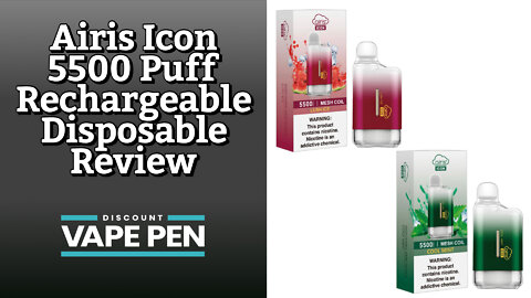 Airis Icon 5500 Puff Rechargeable Disposable Review