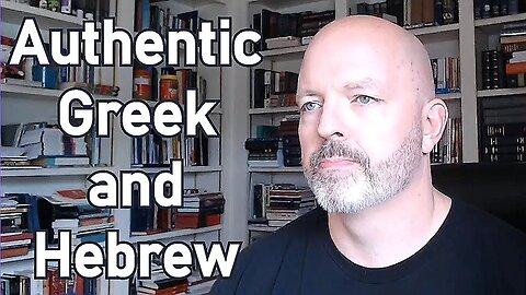 Authentical Greek & Hebrew - Pastor Patrick Hines Podcast