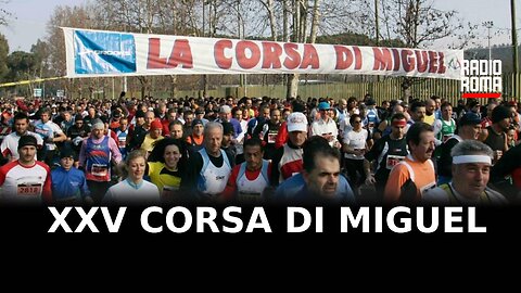 Torna a Roma il 21 gennaio la XXV Corsa di Miguel