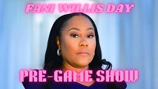 Fani Willis Day Pre-Game Show