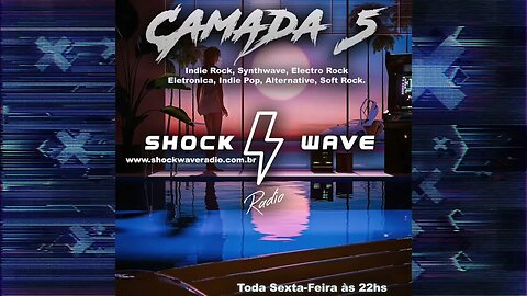 Camada 5 Episodio #89 @ Shockwave Radio