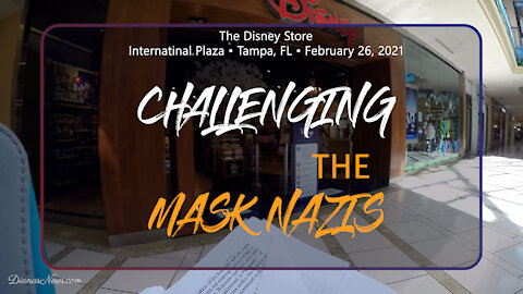 Challenging Mask Nazis - Episode 3 - Disney Store