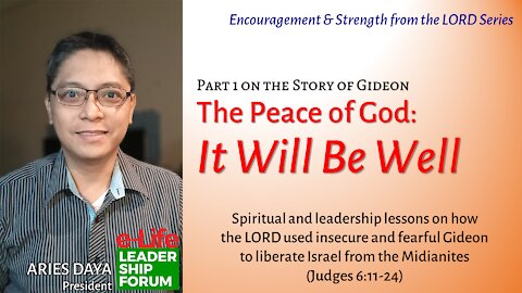 Peace of God: It Will Be Well with Gideon (Part 1)