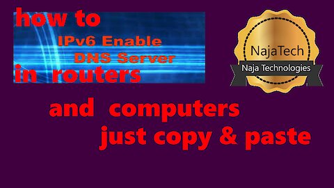 🔴 ipv6 dns servers list how to put in Router and Computers