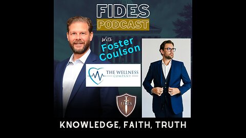 "True Health and Wellness" with Foster Coulson, Founder of The Wellness Company