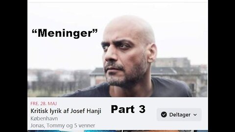 Kritisk lyrik af Josef Hanji Part 3 “Meninger” [28.05.2021]