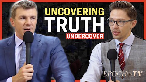 James O’Keefe on How the Government and Media Work to Manufacture Consent