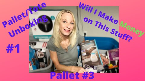 Pallet/Tote Unboxing #1