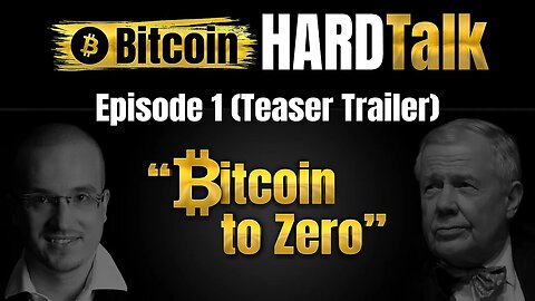 Teaser trailer: Bitcoin to Zero (Simon Dixon interviews billionaire investor - Jim Rogers)