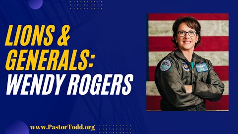 Lions & Generals -- Guest: Wendy Rogers