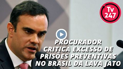 Procurador critica excesso de prisões preventivas no Brasil da Lava Jato