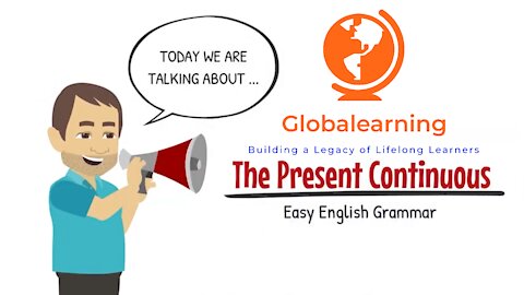 Easy English Grammar Lessons: Present Continuous