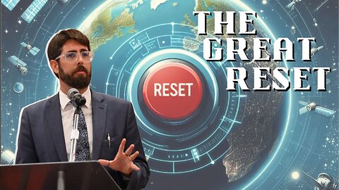 Readying the World for Reset – Alex Newman